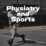 Physiatry and Sports